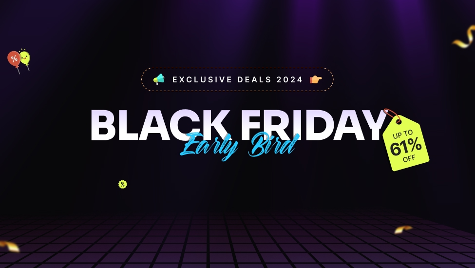 Create Black Friday Market Urgency with Early Birds Sales & Campaigns