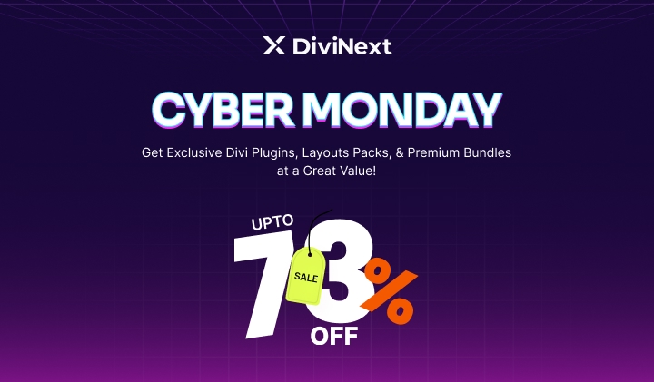 Save Big This Cyber Monday: 73% Off on Divi Tools – Unwrap Biggest Cyber Monday Deals!