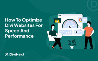 How to Optimize Divi Websites for Speed and Performance