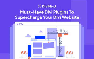 10+ Must-Have Best Divi Plugins to Supercharge Your Website