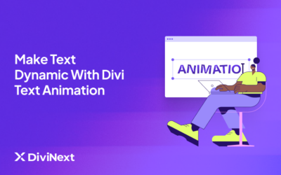 Transform Your Website Text in Minutes: A Beginner’s Guide to Dynamic Divi Text Animation Effects