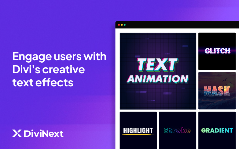 Engage users with Divi's creative text effects