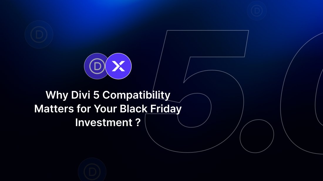 why Divi5 Compatibility