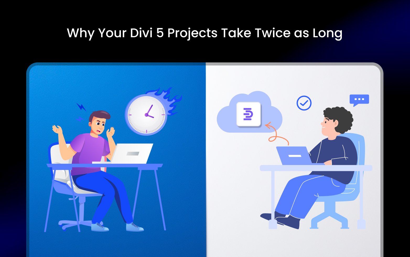 Why Your Divi 5 Projects Take Twice as Long (And What to Do About It)