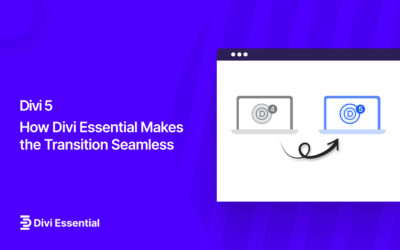 Divi 5 Compatibility: How Divi Essential Makes the Transition Seamless